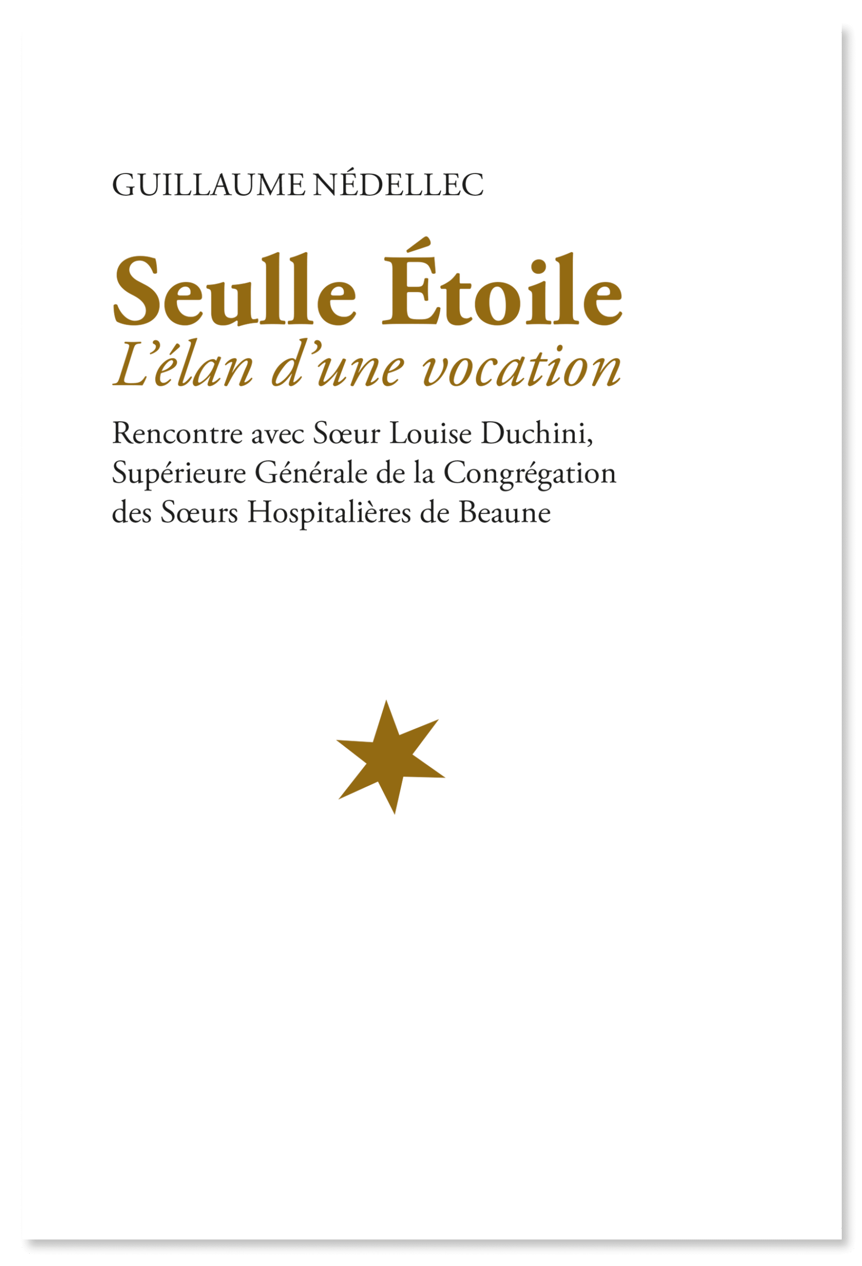 SEULLE ETOILE INTERVIEW G NEDELLEC COUV